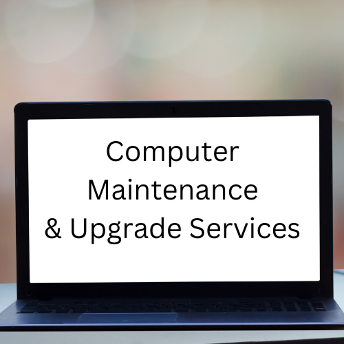 Computer Maintenance and Upgrade