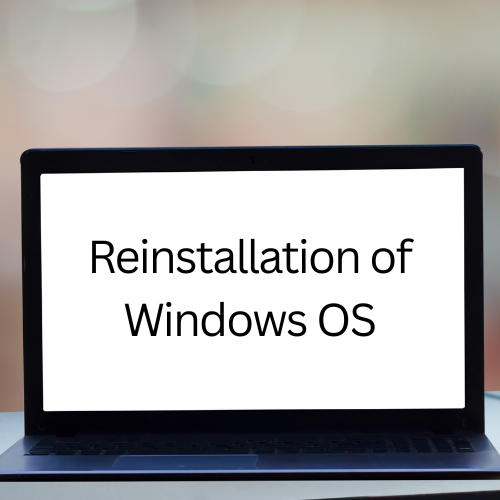 Reinstallation of Windows OS